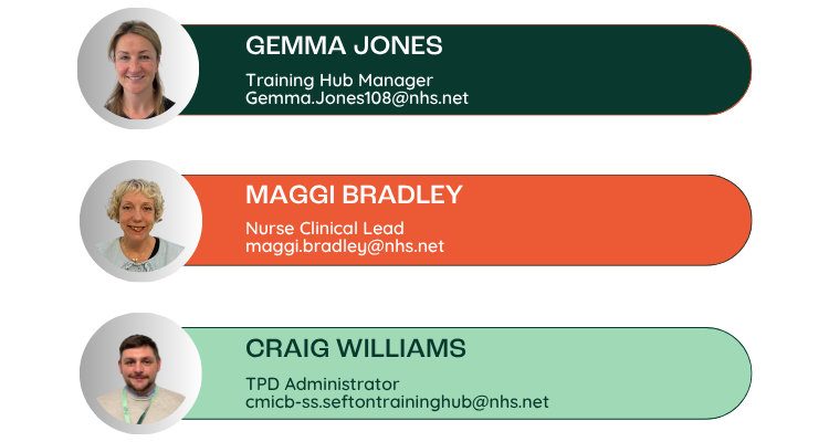 Sefton Training Hub Team - Gemma Jones Training Hub Manager, Maggi Bradley Nurse Clinical Lead, Craig Williams TPD Administrator.